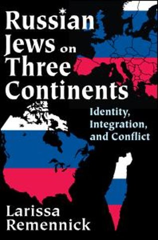Russian Jews on Three Continents