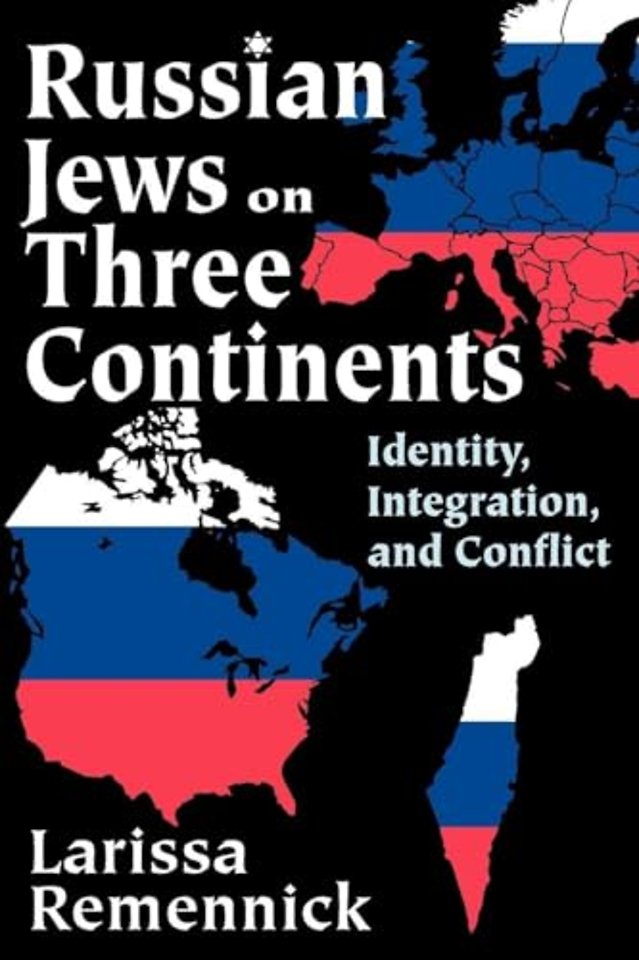 Russian Jews on Three Continents