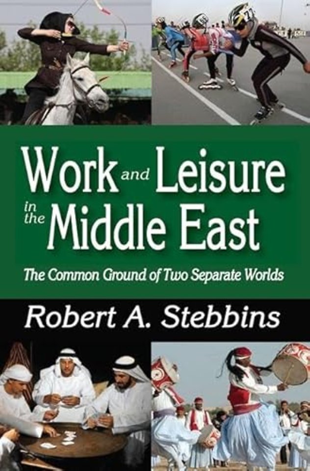 Work and Leisure in the Middle East
