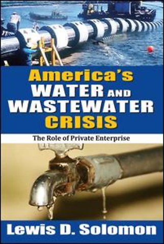 America's Water and Wastewater Crisis