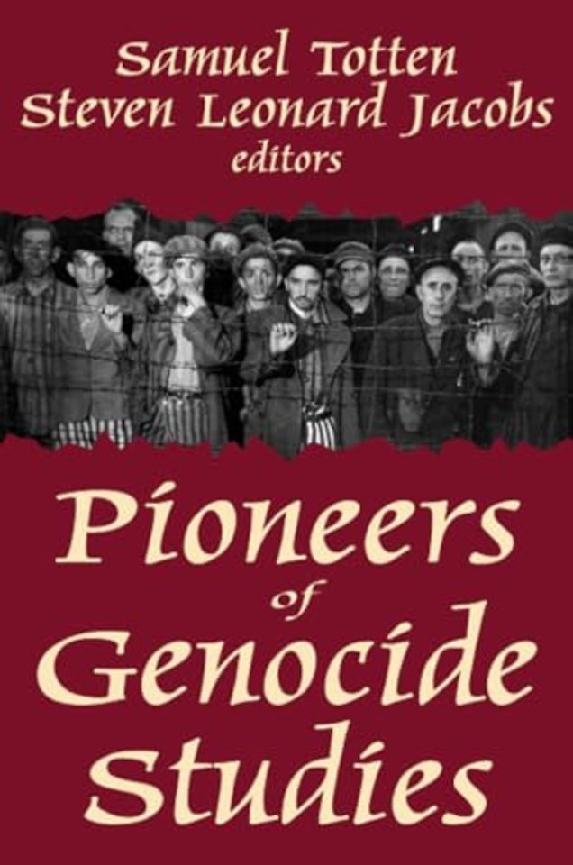 Pioneers of Genocide Studies