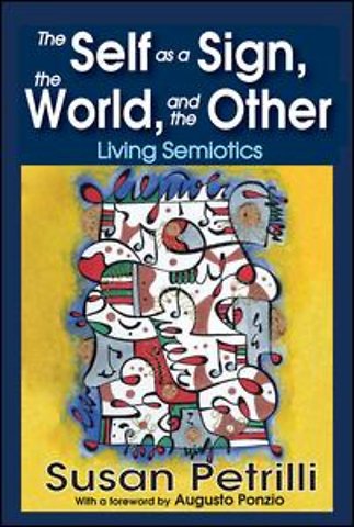 Self as a Sign, the World, and the Other
