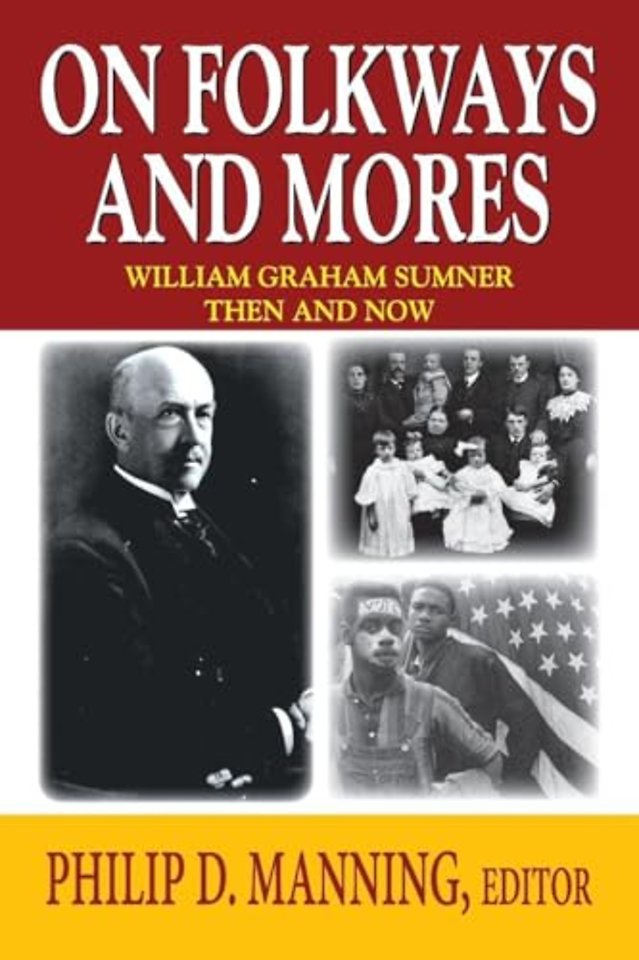 On Folkways and Mores