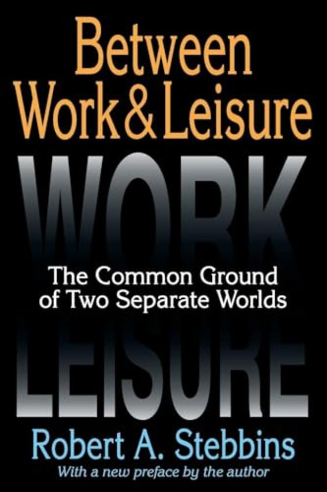 Between Work and Leisure