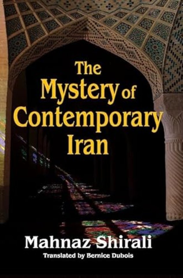 Mystery of Contemporary Iran