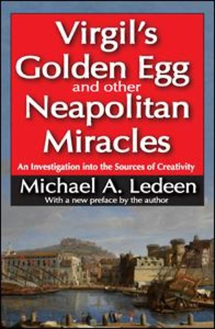 Virgil's Golden Egg and Other Neapolitan Miracles