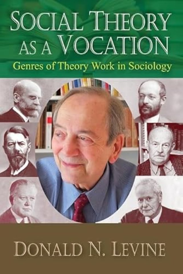 Social Theory as a Vocation