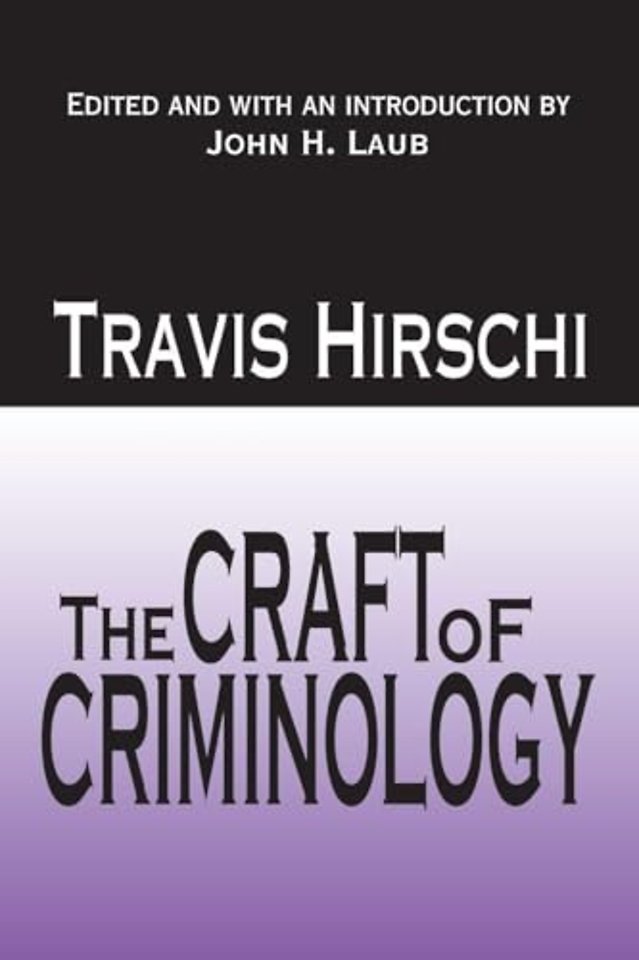 Craft of Criminology