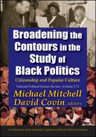 Broadening the Contours in the Study of Black Politics