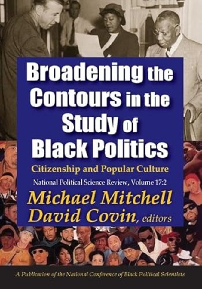 Broadening the Contours in the Study of Black Politics