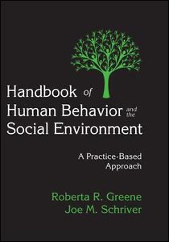 Handbook of Human Behavior and the Social Environment