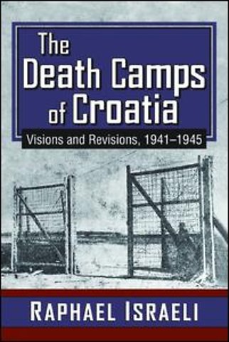 Death Camps of Croatia