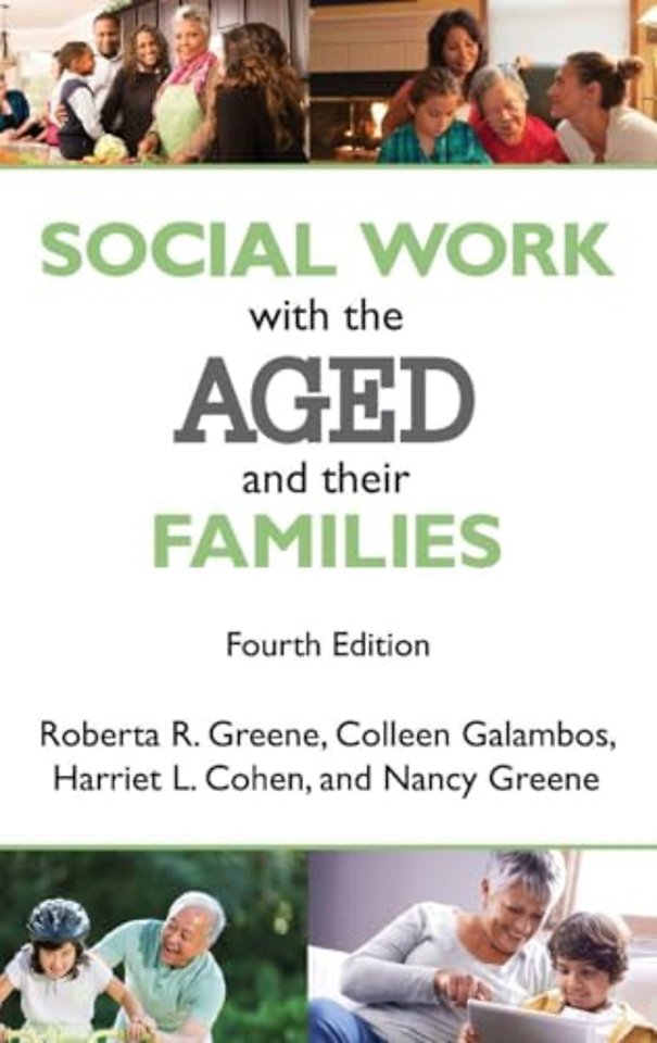 Social Work with the Aged and Their Families