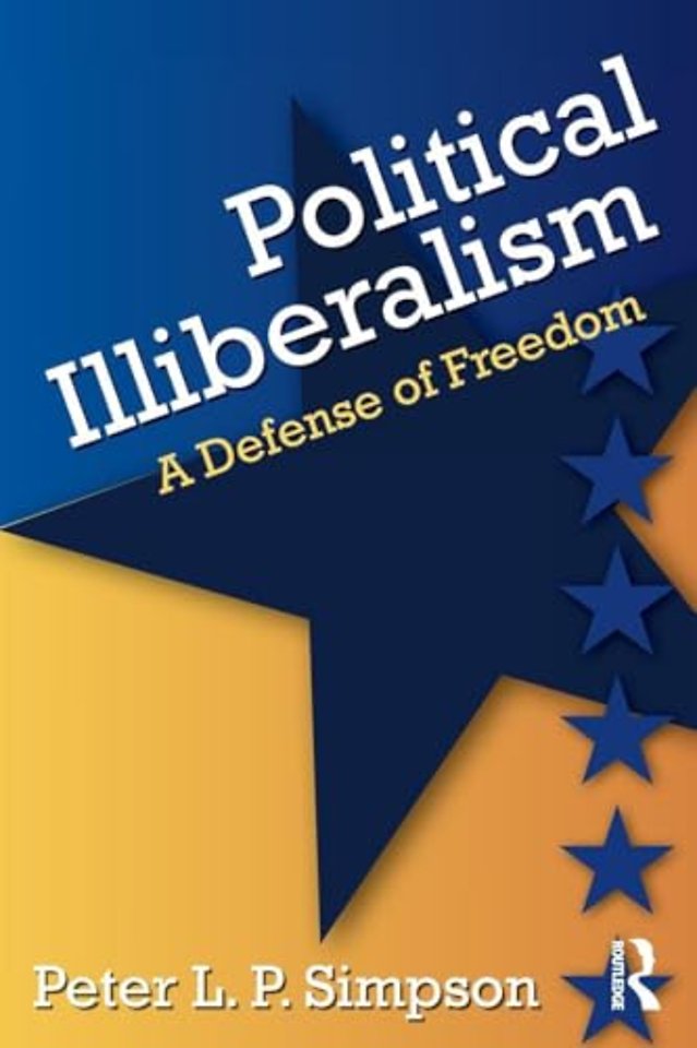 Political Illiberalism