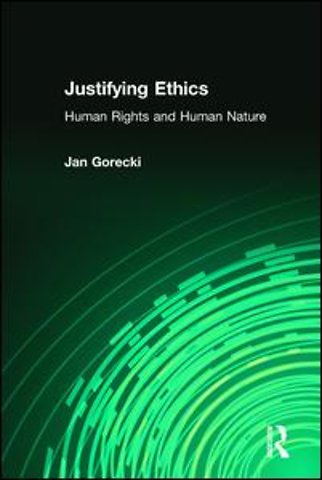 Justifying Ethics