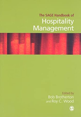 The SAGE Handbook of Hospitality Management