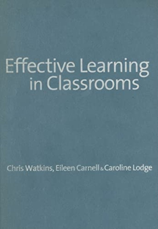 Effective Learning in Classrooms