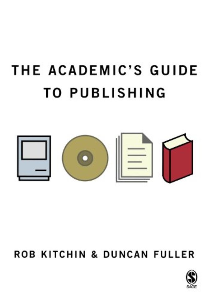 The Academic's Guide to Publishing