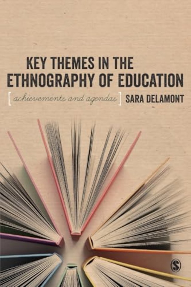 Key Themes in the Ethnography of Education