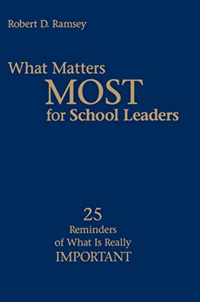 What Matters Most for School Leaders