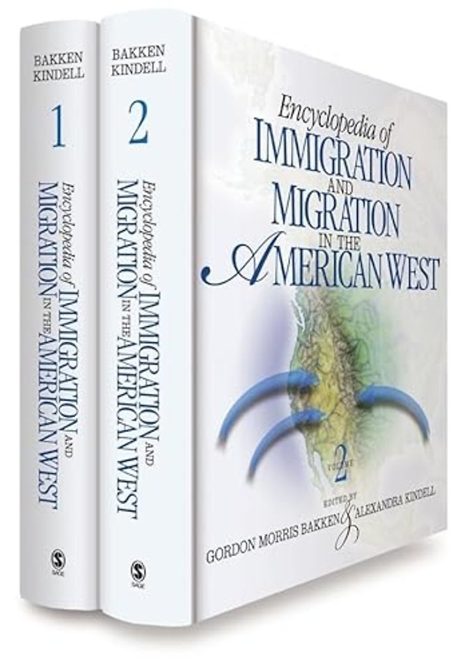 Encyclopedia of Immigration and Migration in the American West