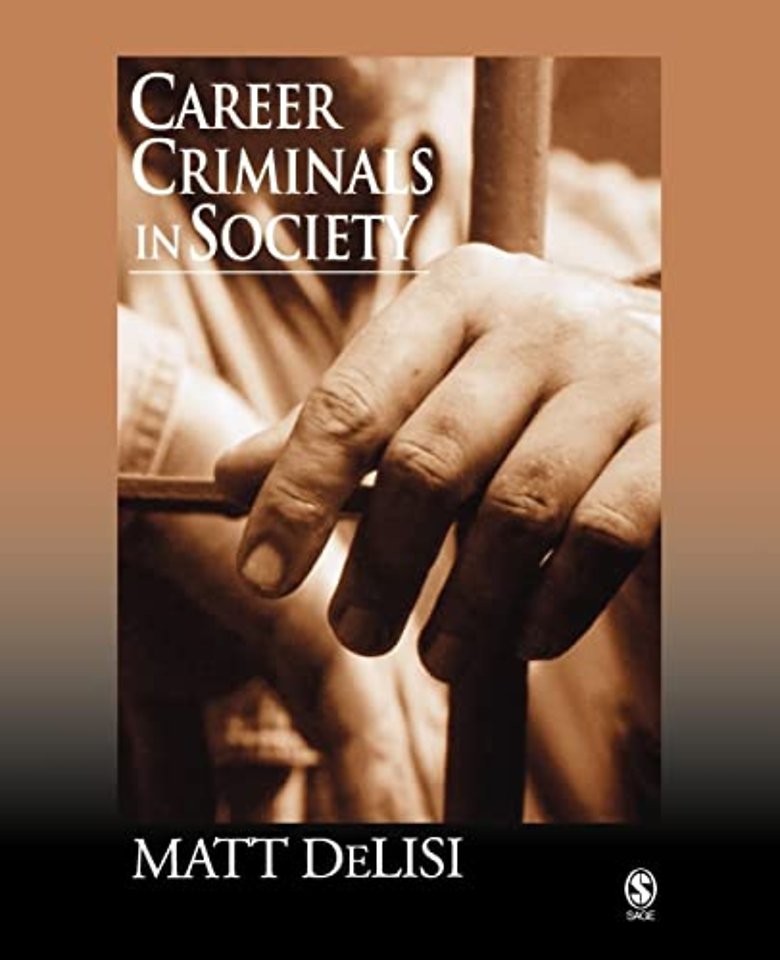 Career Criminals in Society