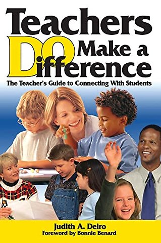 Teachers DO Make a Difference