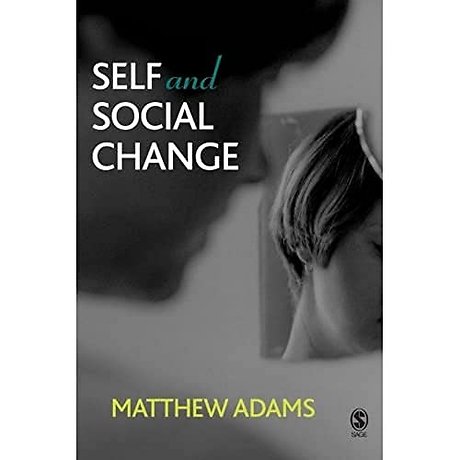 Self and Social Change