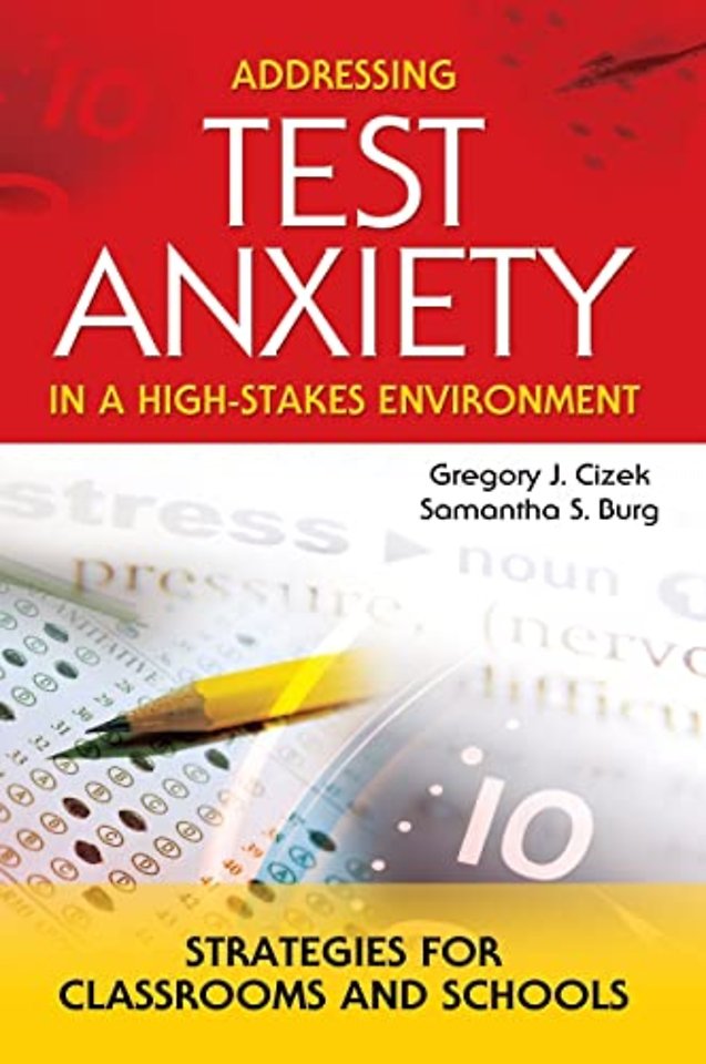 Addressing Test Anxiety in a High-Stakes Environment