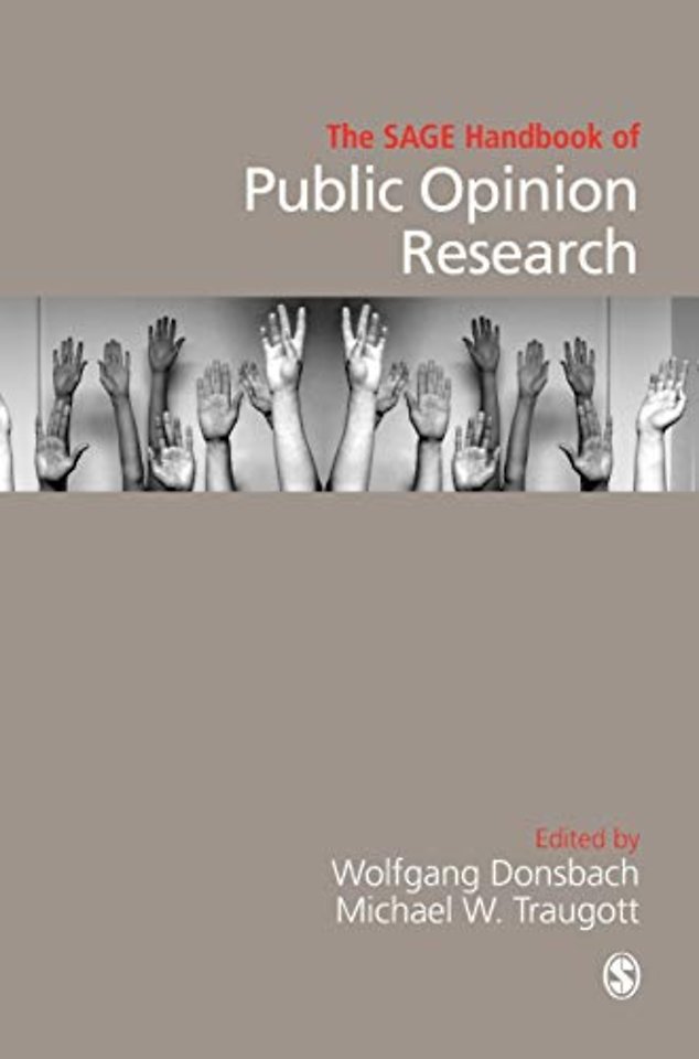 The SAGE Handbook of Public Opinion Research