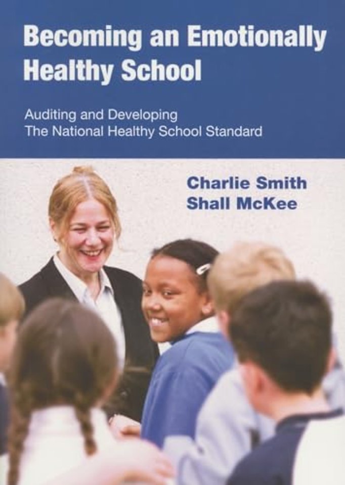 Becoming an Emotionally Healthy School