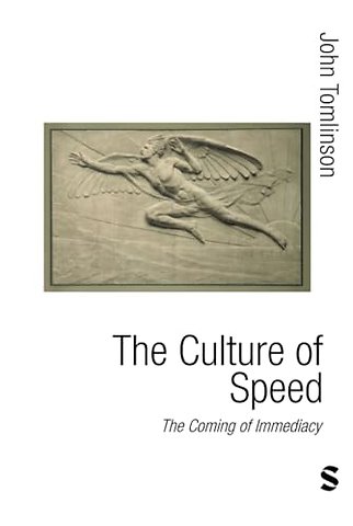 The Culture of Speed