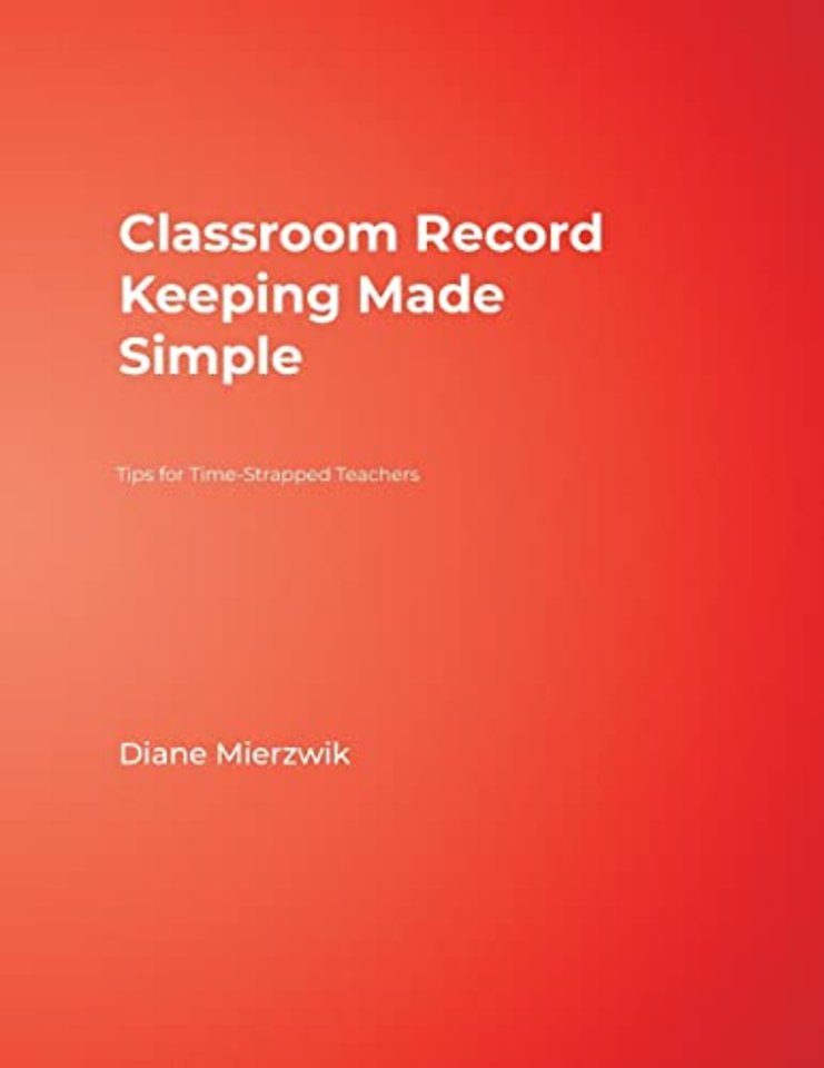 Classroom Record Keeping Made Simple