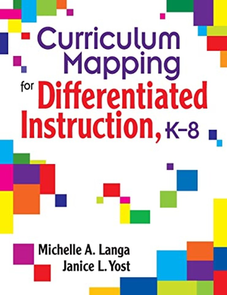 Curriculum Mapping for Differentiated Instruction,  K-8