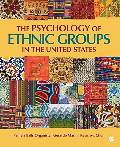 The Psychology of Ethnic Groups in the United States