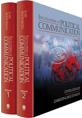 Encyclopedia of Political Communication