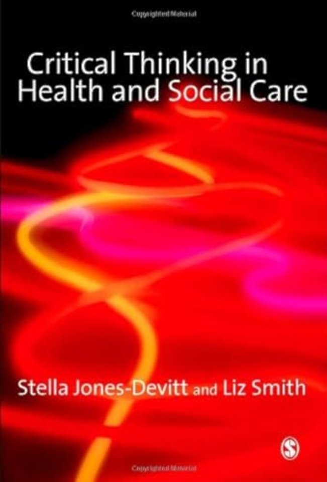 Critical Thinking in Health and Social Care