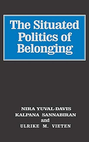 The Situated Politics of Belonging