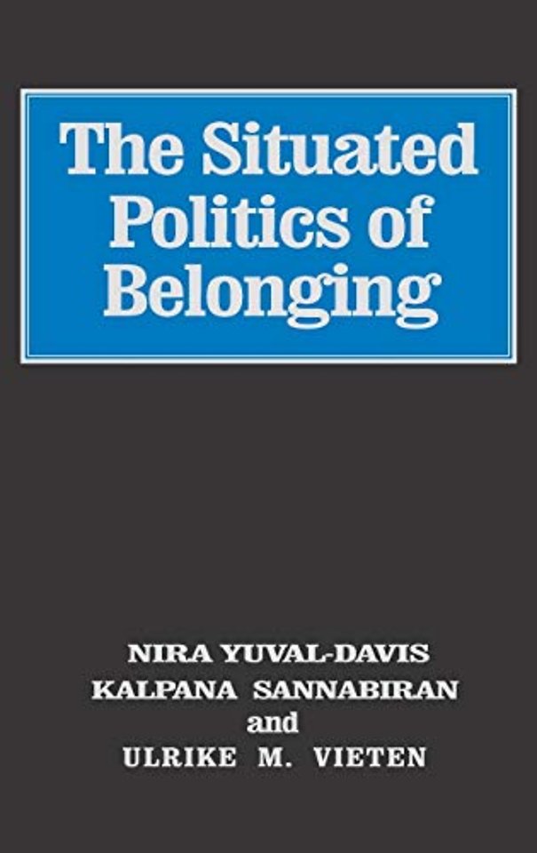The Situated Politics of Belonging