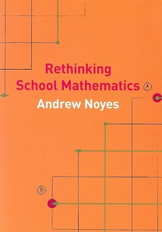 Rethinking School Mathematics