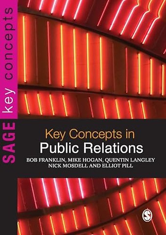 Key Concepts in Public Relations