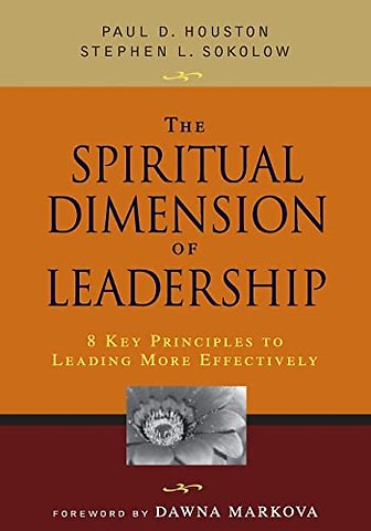 The Spiritual Dimension of Leadership