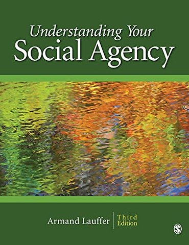 Understanding Your Social Agency