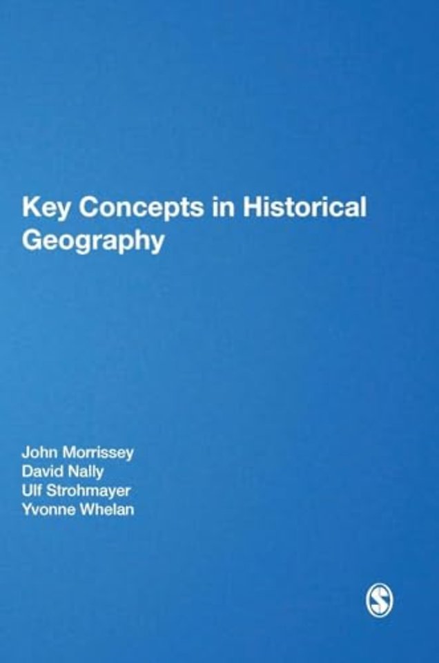 Key Concepts in Historical Geography
