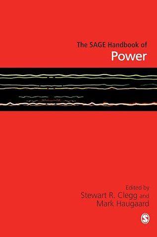 The SAGE Handbook of Power