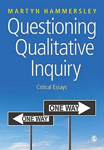 Questioning Qualitative Inquiry