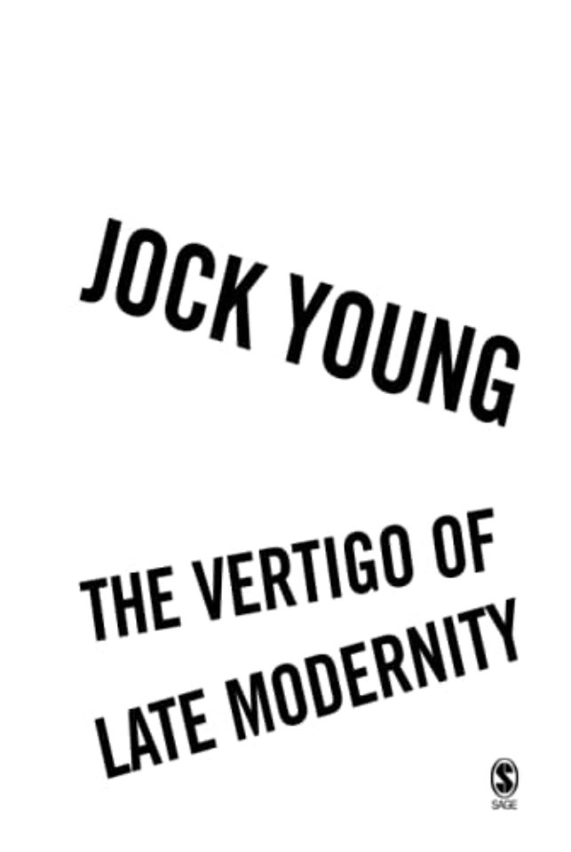 The Vertigo of Late Modernity
