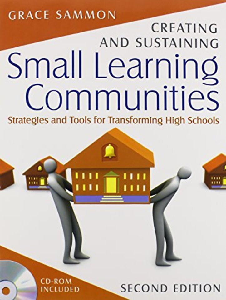 Creating and Sustaining Small Learning Communities