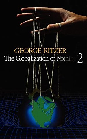 The Globalization of Nothing 2