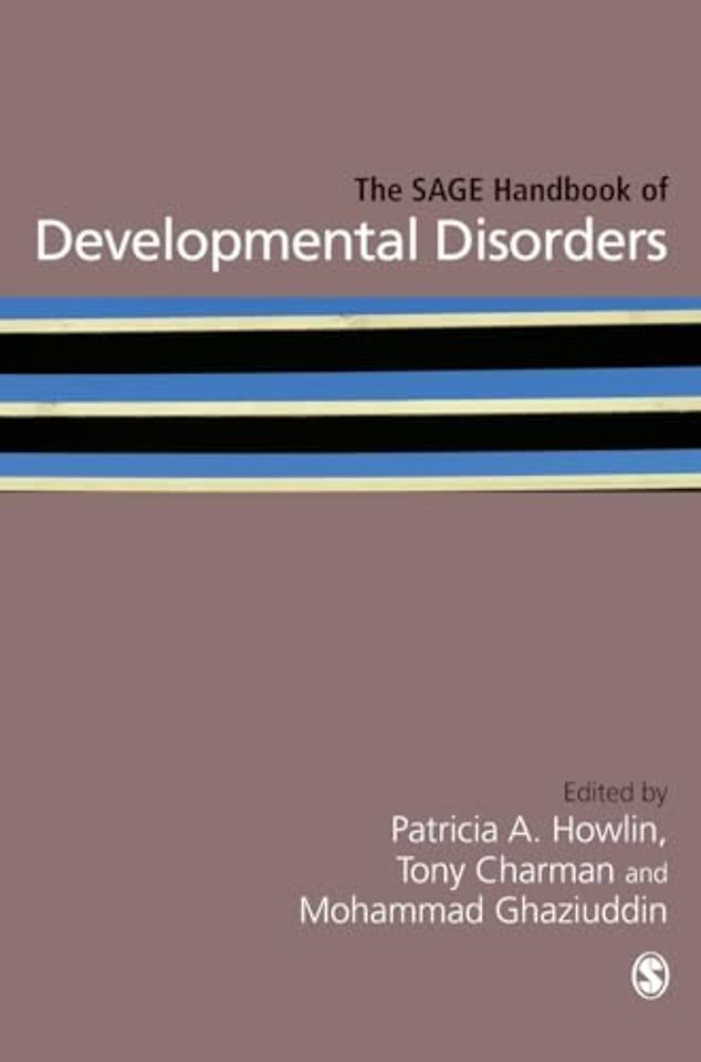 The SAGE Handbook of Developmental Disorders